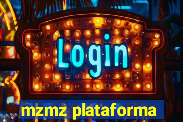 mzmz plataforma